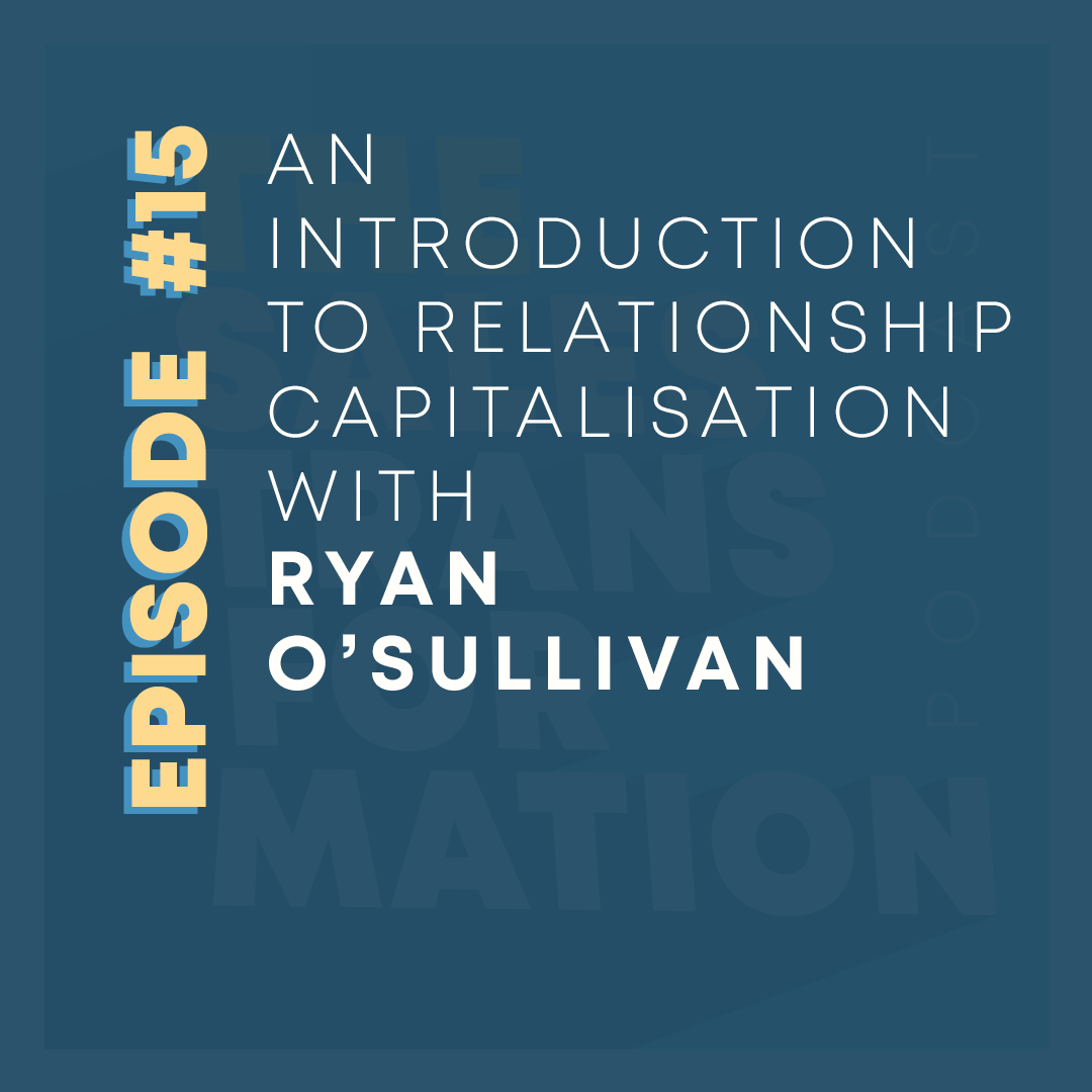 Relationship Capitalisation