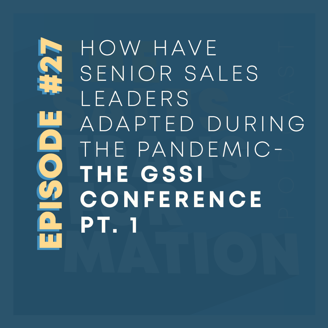 Sales Leaders Adapted During The Pandemic